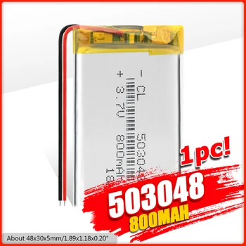 3.7 V 800mAh 503048 polimeras ličio jonų / Li-ion Įkraunama baterija Su PCB už dvr MP3, MP4, GPS, DVD Žaislas 